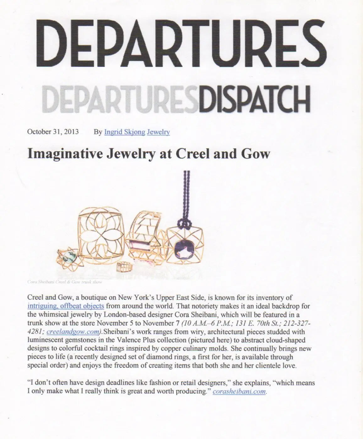 October 31, 2013 "Imaginative Jewelry at Creel and Gow"