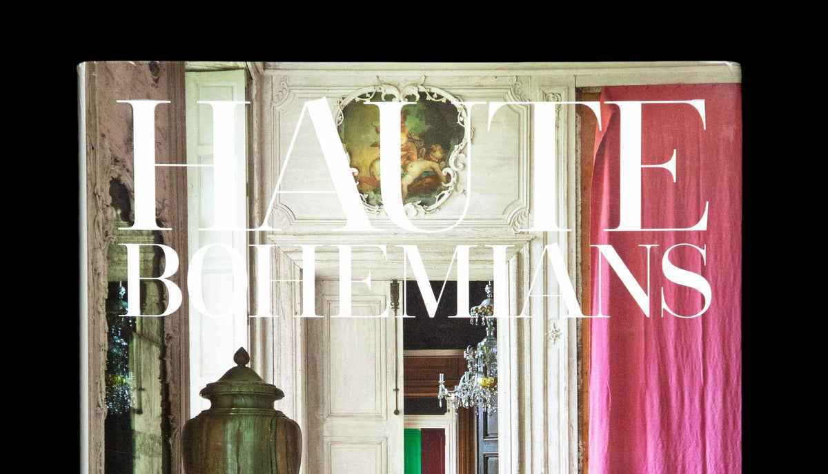 Miguel Flores-Vianna: Haute Bohemians (Hardcover)