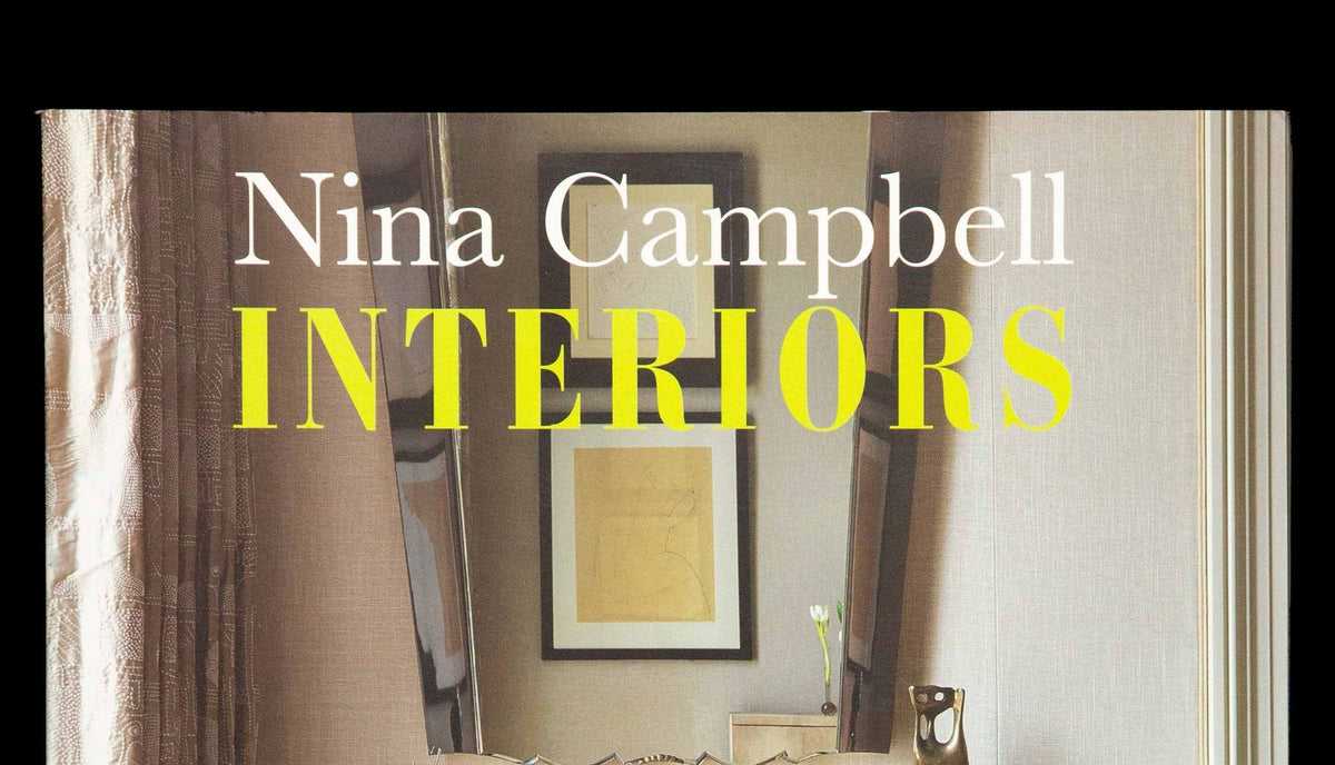Nina Campbell: Interiors (Hardcover, Signed)